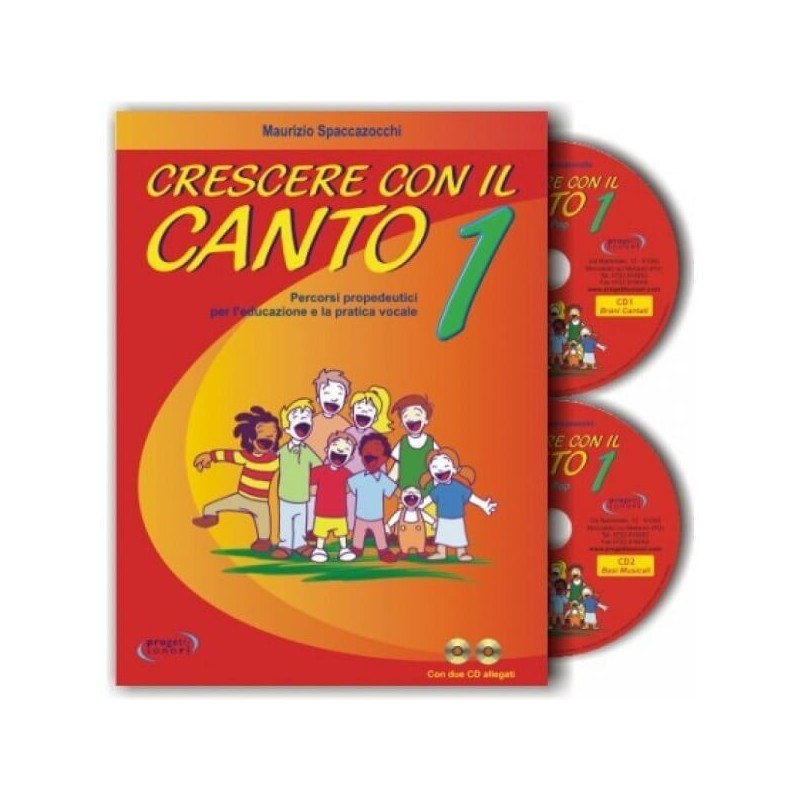 Crescere con il canto. Con 2 CD Audio. Vol. 1 - vai con la sigla