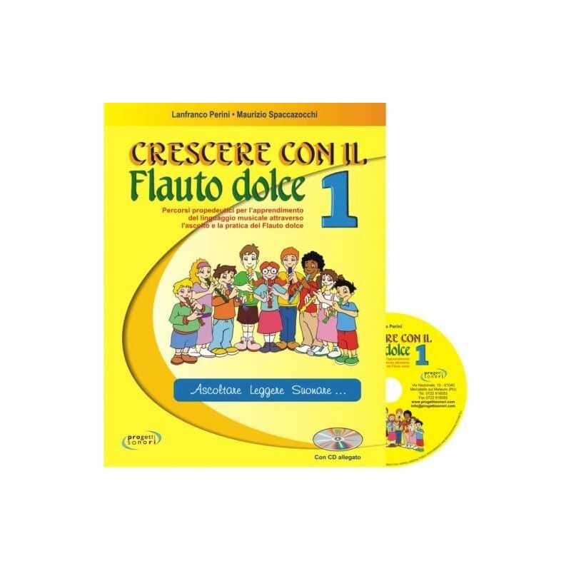 Crescere con il Flauto dolce vol. 1 - vaiconlasigla