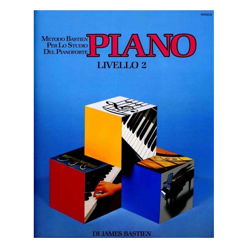 James Bastien PIANO Livello 2 - vaiconlasigla