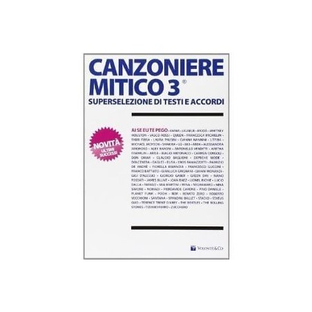 Canzoniere mitico 3. Superselezione di testi e accordi - vaiconlasigla