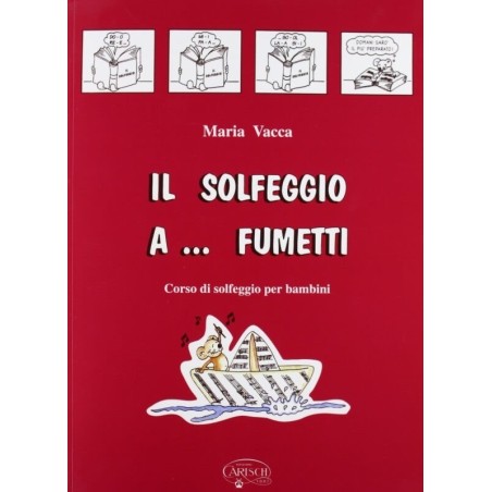 Il Solfeggio a Fumetti Volume 1 di Maria Vacca - vai con la sigla
