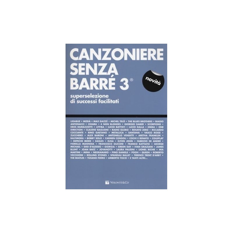 Canzoniere senza barré 3. Superselezione di successi facilitati - vai con la sigla
