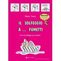 Il Solfeggio a Fumetti Volume 1 di Maria Vacca - nuova edizione - vai con la sigla