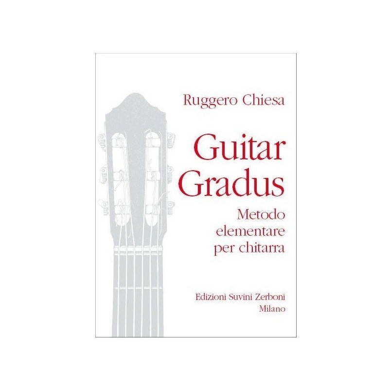 R. CHIESA - GUITAR GRADUS. Metodo elementare per chitarra. - vai con la sigla
