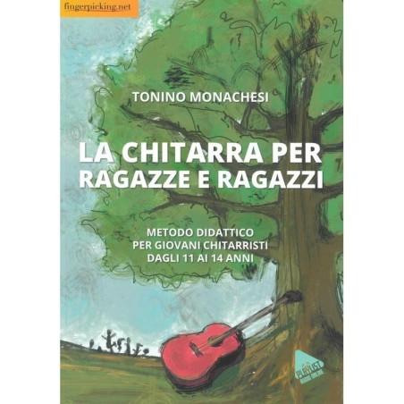 Tonino Monachesi - La chitarra per ragazze e ragazzi - vai con la sigla