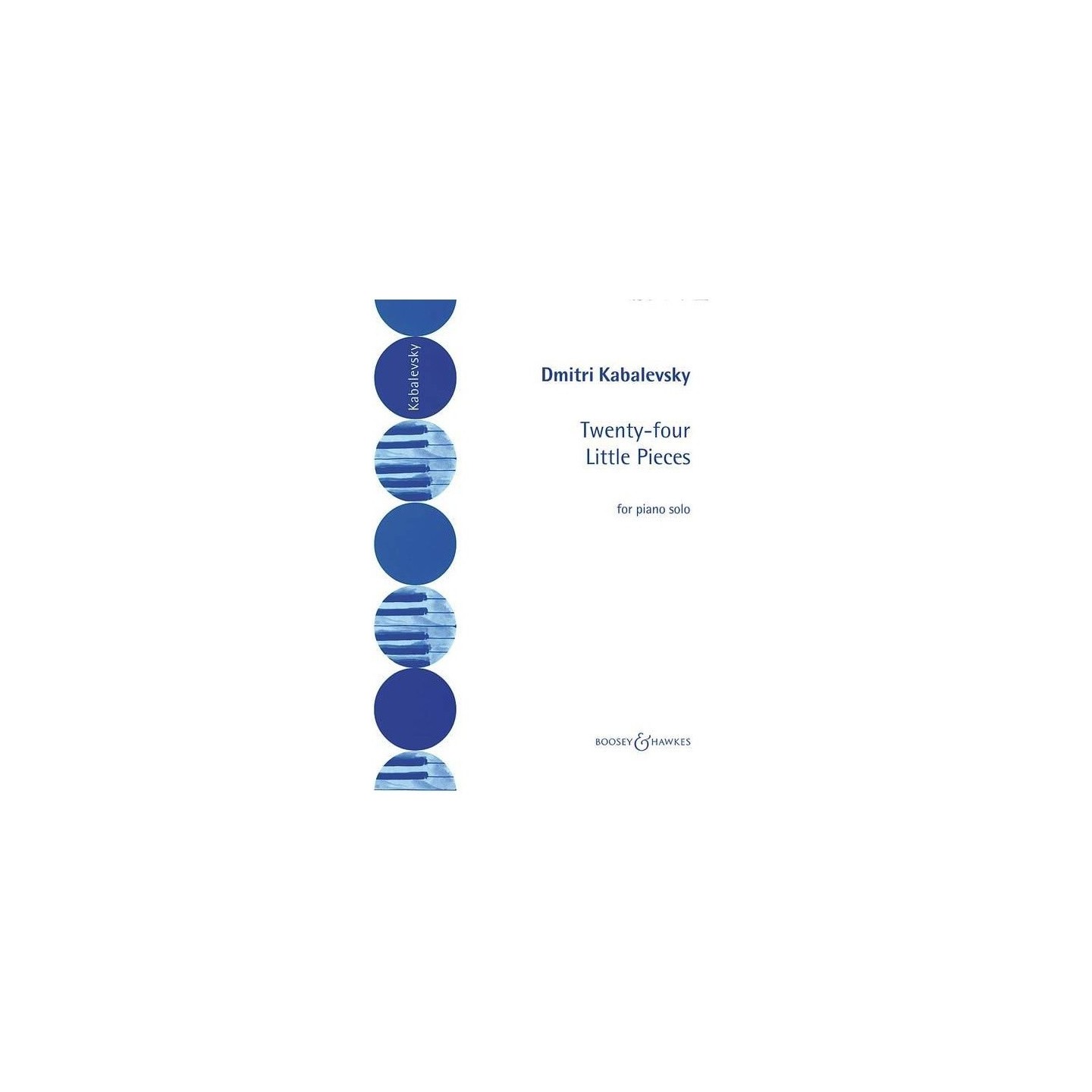 KABALEVSKY D. – TWENTY-FOUR LITTLE PIECES Op. 39 - vaiconlasigla
