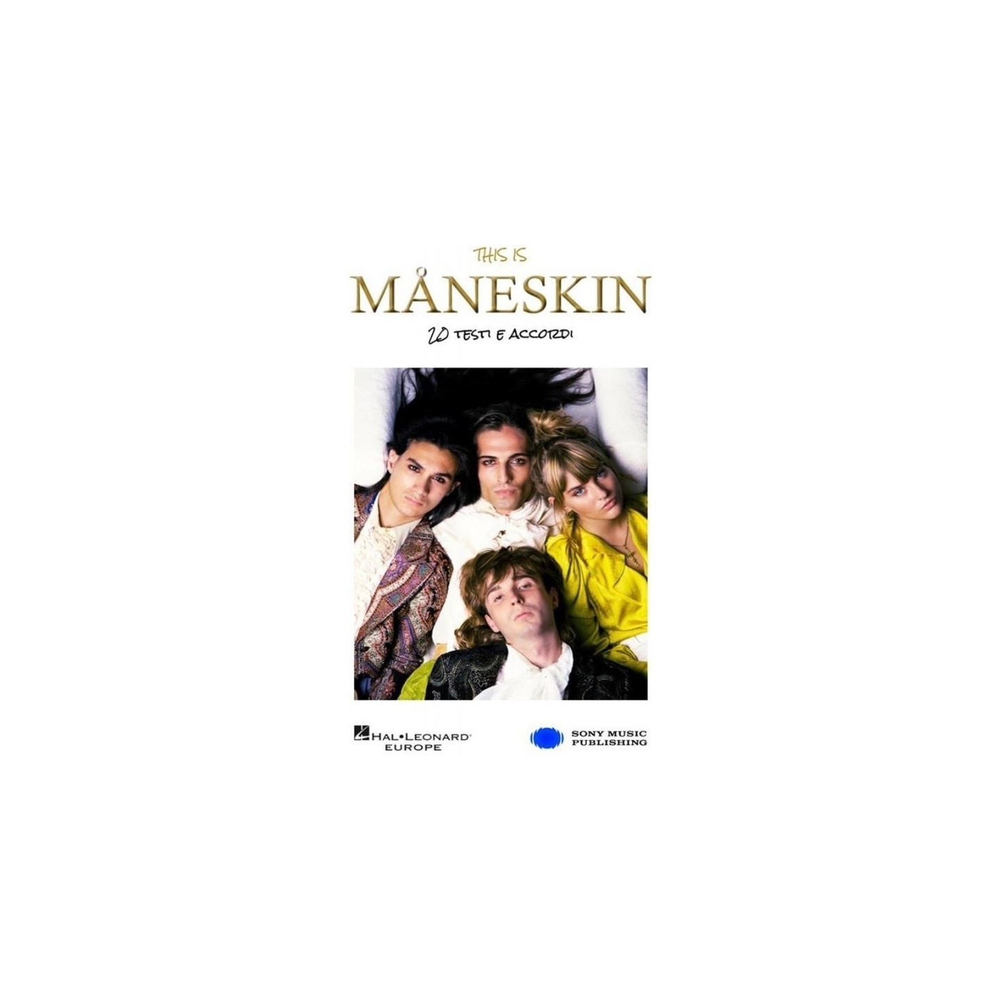THIS IS MANESKIN - 20 TESTI E ACCORDI - vai con la sigla