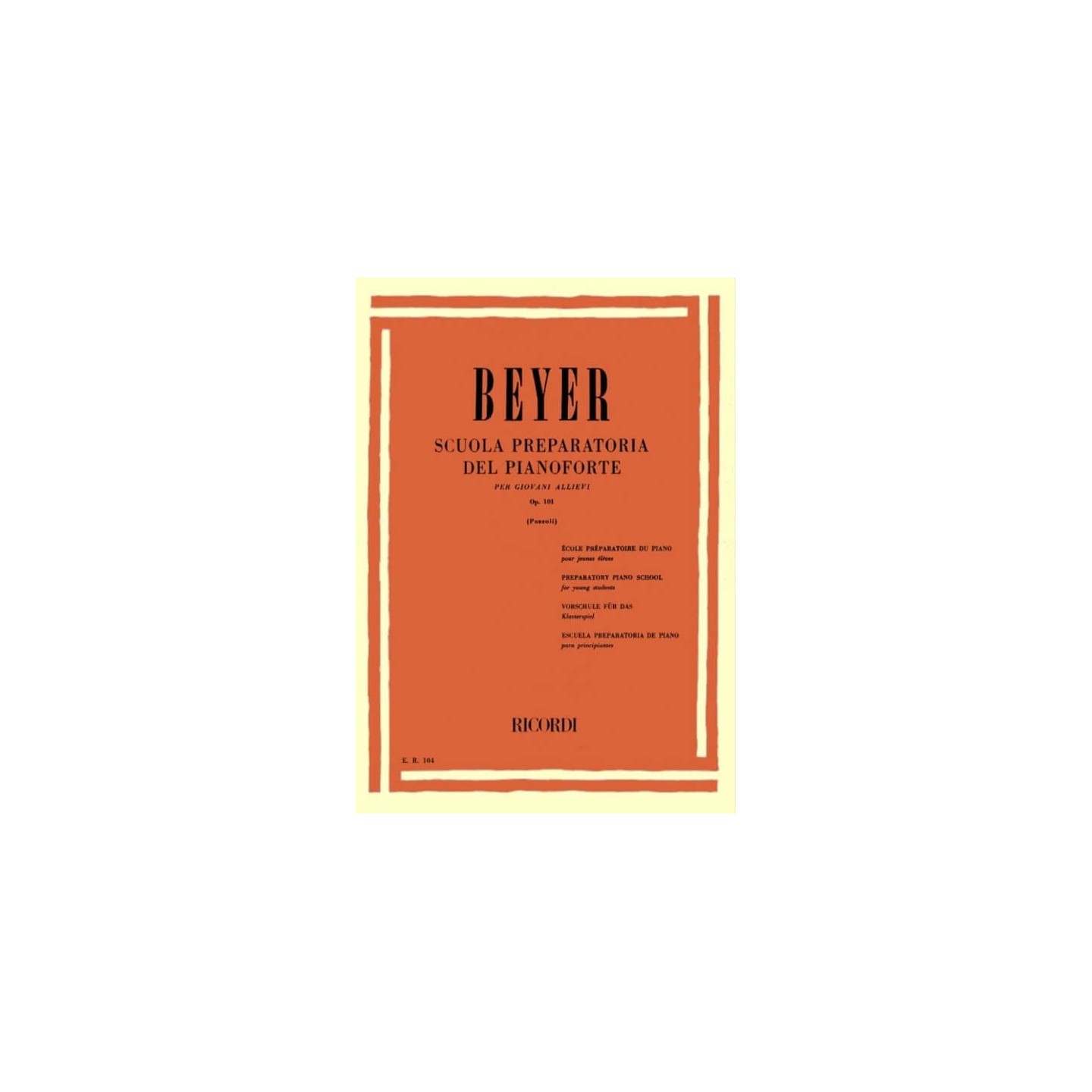 Beyer Scuola Preparatoria del Pianoforte op. 101 ed. Ricordi - vaiconlasigla