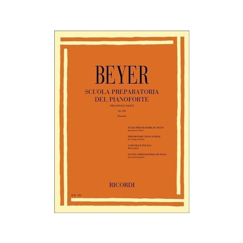Beyer Scuola Preparatoria del Pianoforte op. 101 ed. Ricordi - vai con la sigla