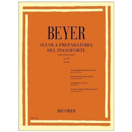 Beyer Scuola Preparatoria del Pianoforte op. 101 ed. Ricordi - vai con la sigla
