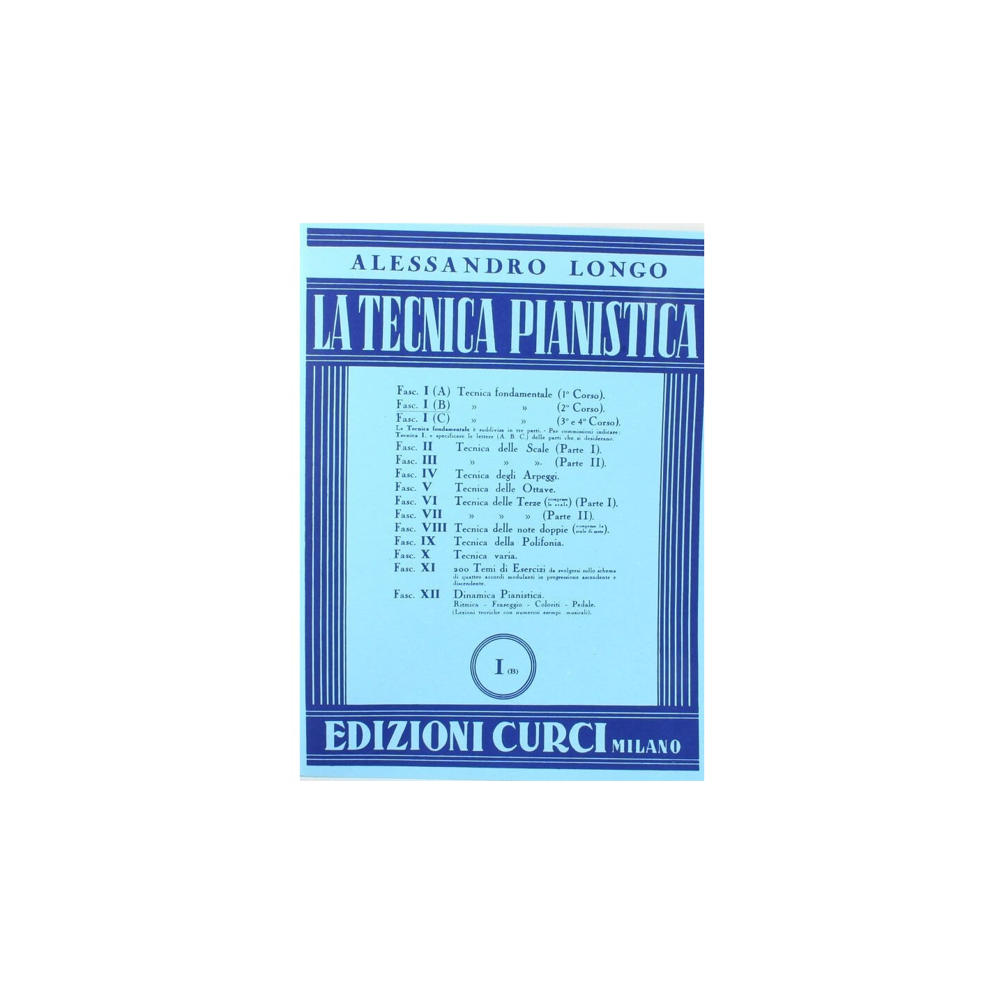 Alessandro Longo - Tecnica Pianistica Secondo corso Fasc. I (B) - vaiconlasigla
