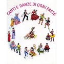 CANTI E DANZE DI OGNI PAESE - vaiconlasigla