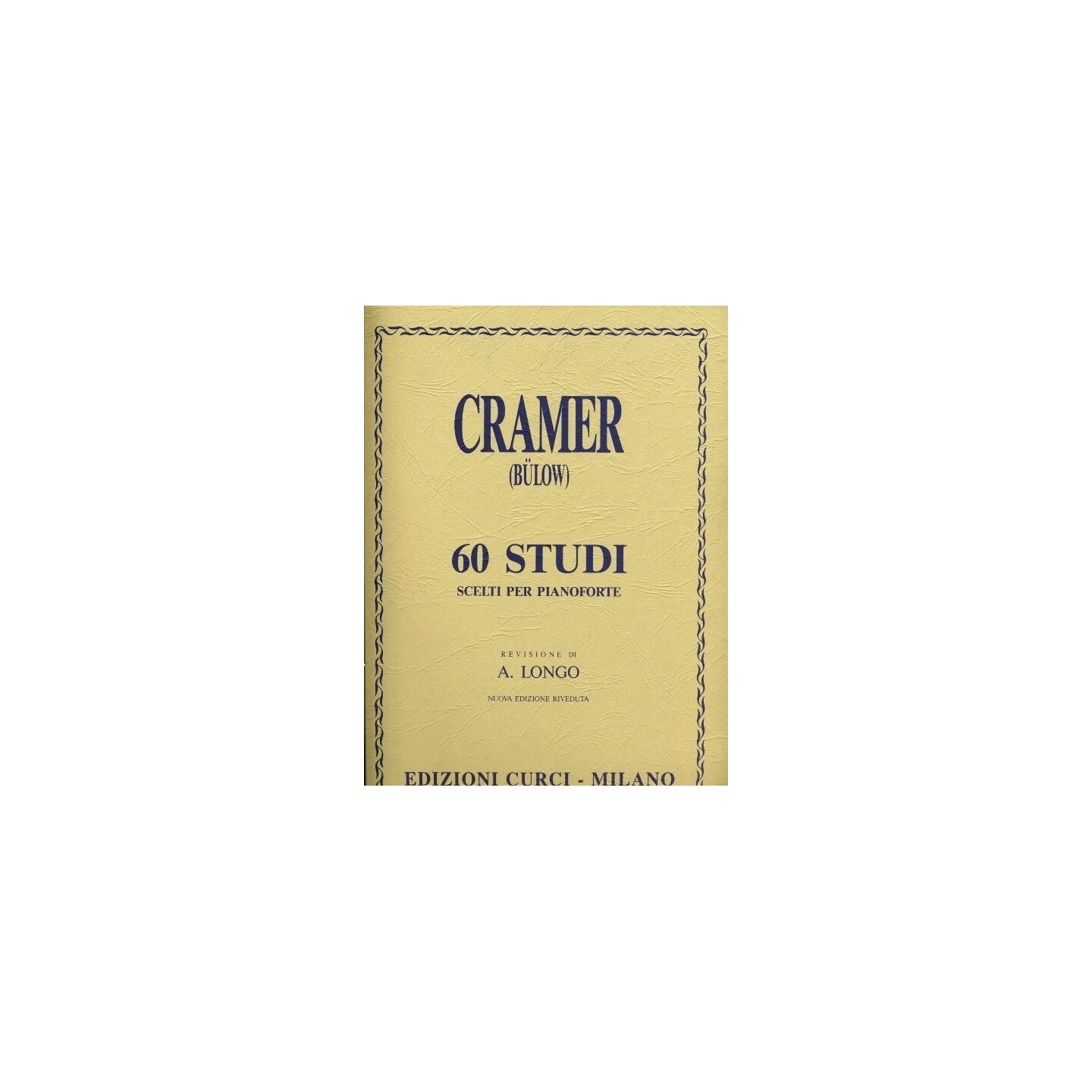 CRAMER : 60 STUDI SCELTI PER PIANOFORTE CURCI EC4261 - vai con la sigla