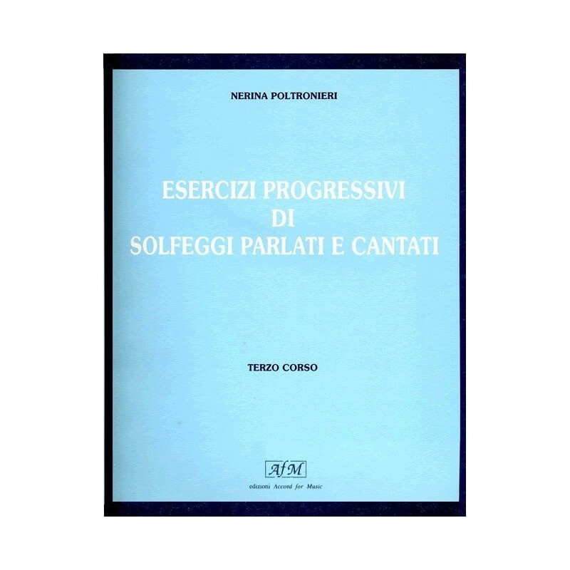 Esercizi progressivi di solfeggi parlati e cantati Terzo corso - vai con la sigla