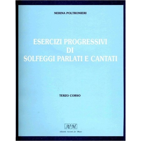 Esercizi progressivi di solfeggi parlati e cantati Terzo corso - vai con la sigla