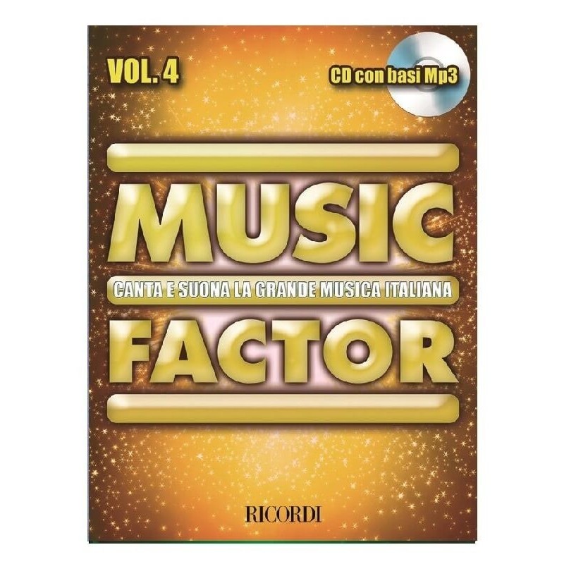MUSIC FACTOR VOL. 4 CANTA E SUONA LA GRANDE MUSICA ITALIANA CON CD BASI MP3 - vai con la sigla