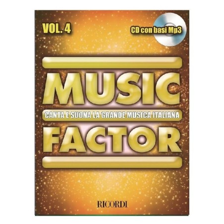 MUSIC FACTOR VOL. 4 CANTA E SUONA LA GRANDE MUSICA ITALIANA CON CD BASI MP3 - vai con la sigla