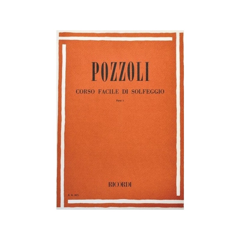 POZZOLI CORSO FACILE DI SOLFEGGIO PARTE I - vaiconlasigla