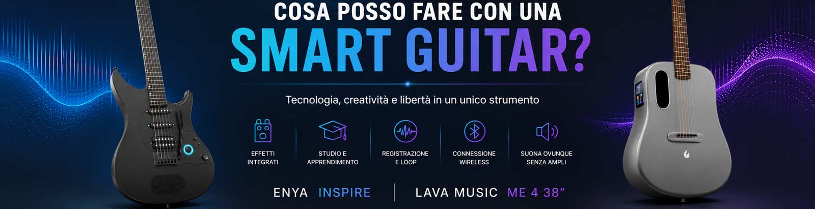 Cosa posso fare con una Smart Guitar? La guida definitiva alle chitarre del futuro