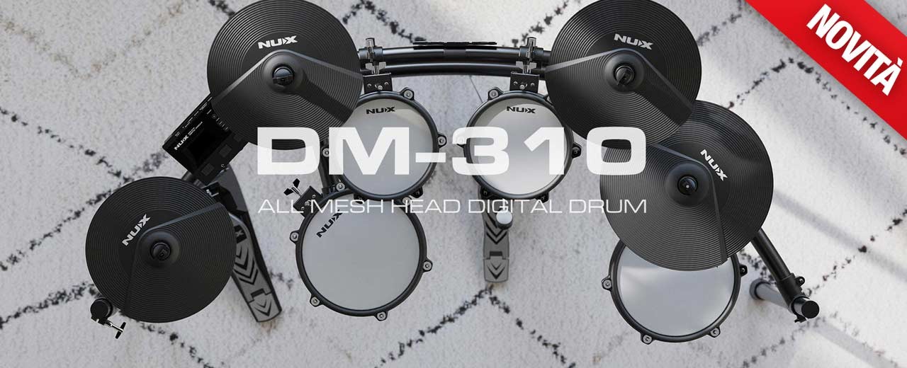 NUX presenta DM-310:  La batteria elettronica che ti sorprenderà.