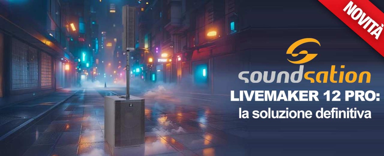 LIVEMAKER 12 PRO: il nuovo sistema attivo a colonna Soundsation