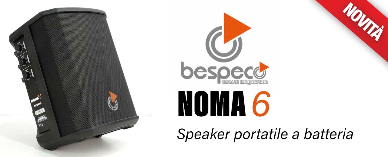 Bespeco NOMA6: La Nuova Cassa Attiva a Batteria per la Massima Portabilità e Versatilità