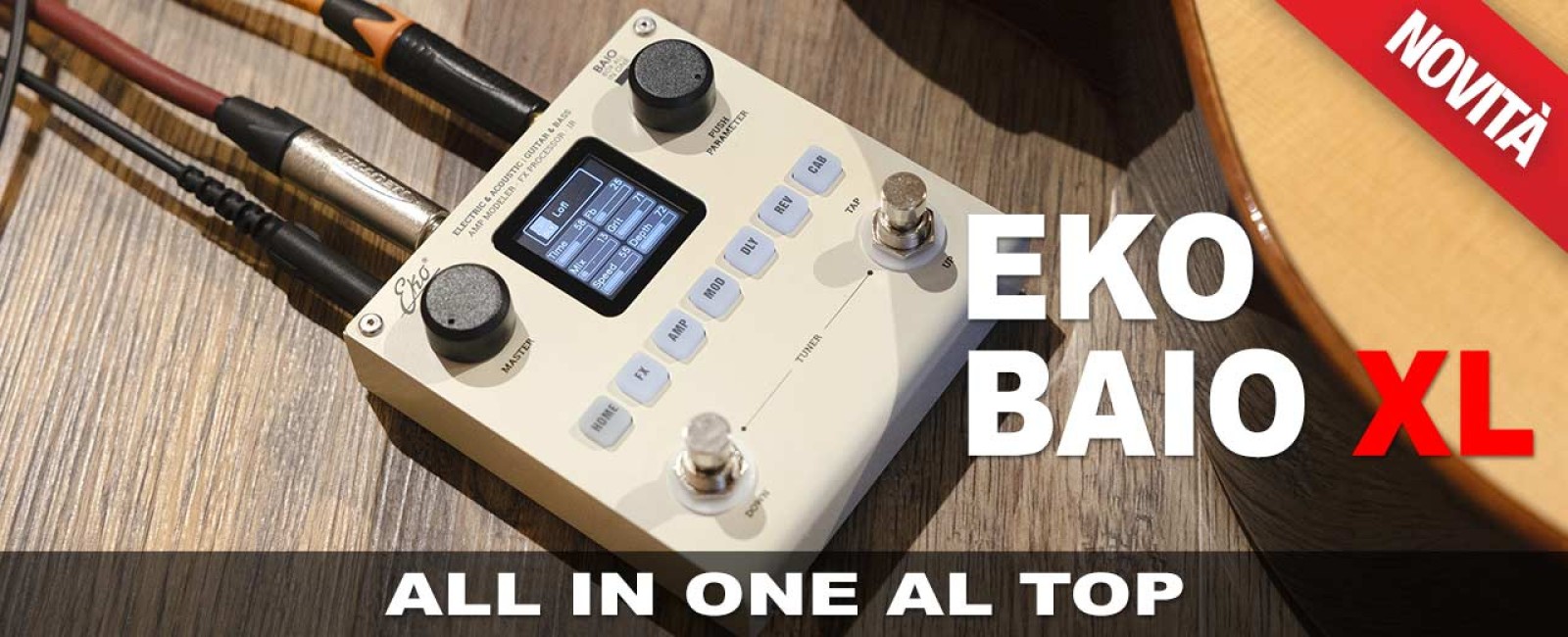 EKO Baio XL: Il Nuovo Multieffetto di Massimo Varini per Ogni Chitarrista e Bassista