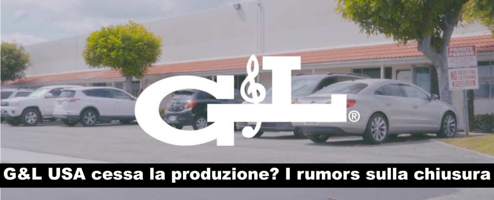 Caos G&L: Dalla presunta chiusura in USA al boom del valore. Cosa sta succedendo?