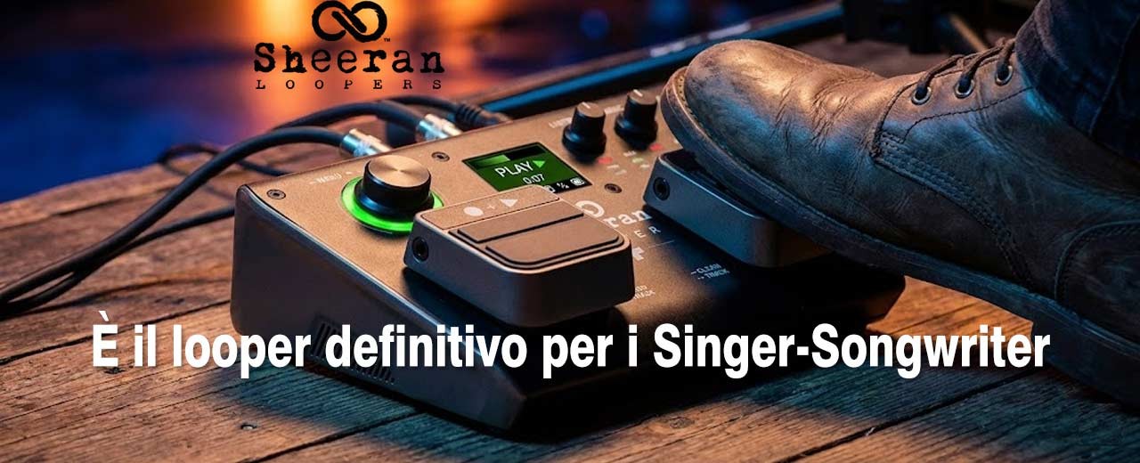 Basta loop noiosi: Come il Sheeran Looper + semplifica la struttura Strofa/Ritornello dal vivo.