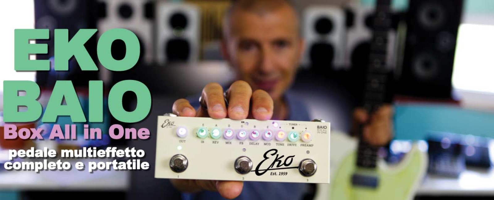 Eko Baio, nuovo pedale multieffetto con IR integrati.