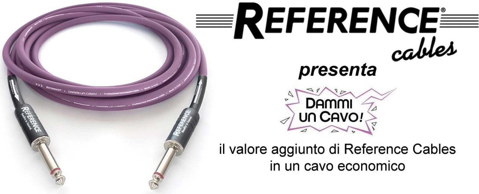 Reference Cables presenta: Dammi Un Cavo