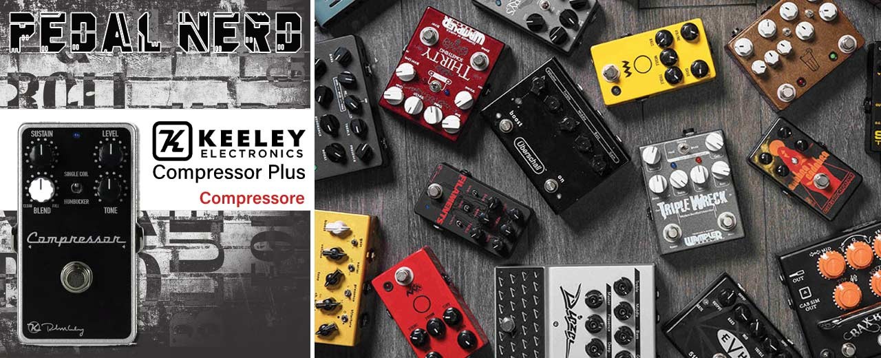 Keeley Compressor, il pedale compressore boutique più conosciuto.